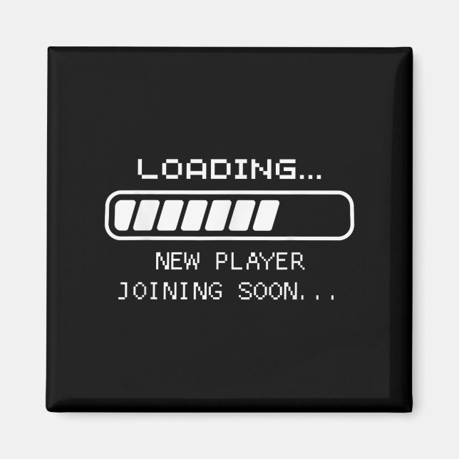 Aimant Annonce de bébé joueur, chargement nouveau joueur  (Devant)