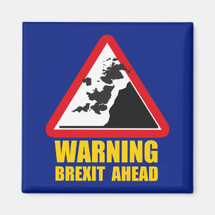 Aimant ANTI BREXIT, panneau routier d'avertissement en