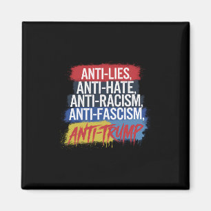 Aimant Anti Haine Mensonges Racisme Fascisme Résister Pro