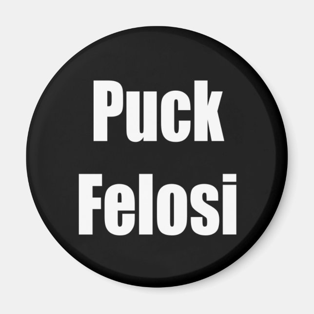 Aimant Anti Nancy Pelosi - Puck Felosi (Devant)