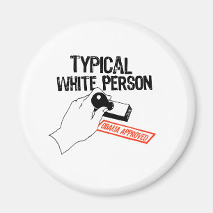 AIMANT ANTI-OBAMA/PERSONNE DE RACE BLANCHE TYPIQUE