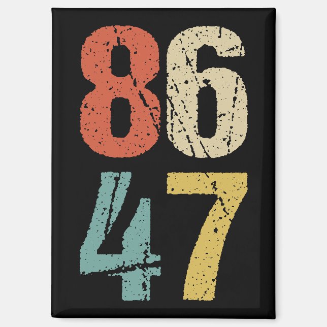 Aimant Anti-Trump - 86 47 I (Recto)