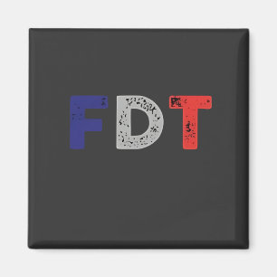 Aimant Anti Trump Maga FDT résiste à la démocratie rétro