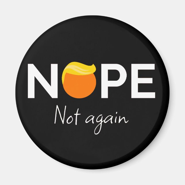 Aimant Anti-Trump - Non, pas encore moi (Devant)