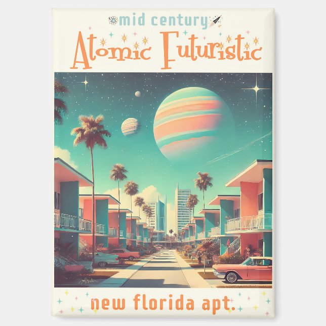 Aimant Appartements Atomic Futuristic New Florida (Recto)