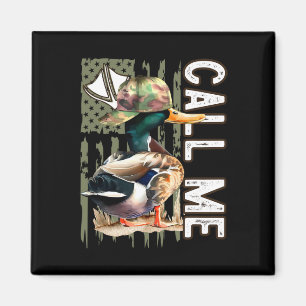 Aimant Appelez-Moi Mallard Chasseur de canard Chasse sais