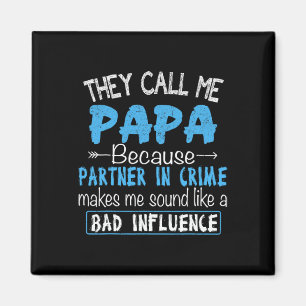 Aimant Appelez-Moi Papa Partenaire Dans Crime Papa Fête d