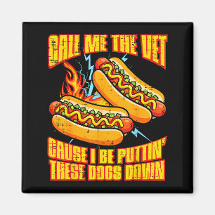 Aimant Appelez-moi vétéran hot dog drôle de dicton mème c