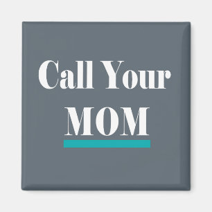 Aimant Appelez un cadeau pour maman