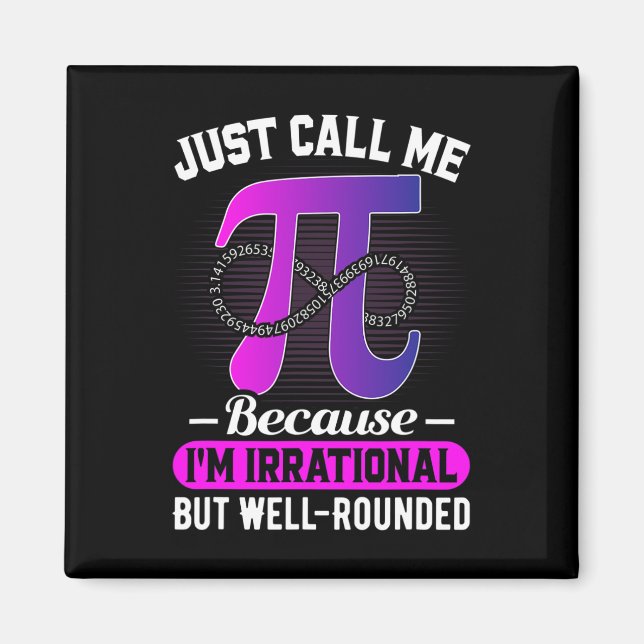 Aimant Appelle-Moi Pi Math Lover Pie Day (Devant)