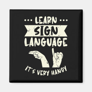 Aimant Apprendre la langue des signes C'est très pratique