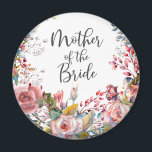 Aimant Aquarelle florale Blush mère de la mariée ronde<br><div class="desc">Cet aimant rond présente des flancs d'aquarelle et un élégant script "Mère de la Mariée" sur un arrière - plan blanc. Un sucré pour le jour de mariage,  une douche nuptiale ou un sac cadeau. Il se marie parfaitement avec les objets de la collection de Mariages florale Blush.</div>