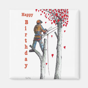 Aimant Arbre chirurgien Arboriste Carte d'anniversaire