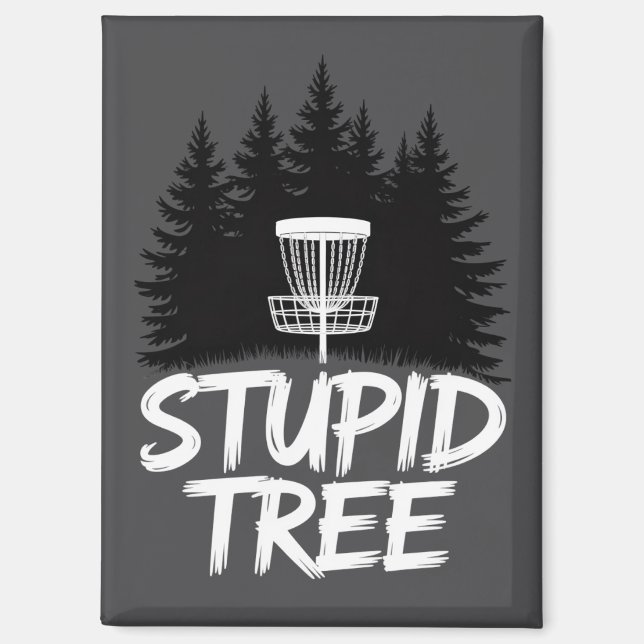 Aimant Arbre stupide Disc Golf Drôle Frisbee Golf Golfeur (Recto)