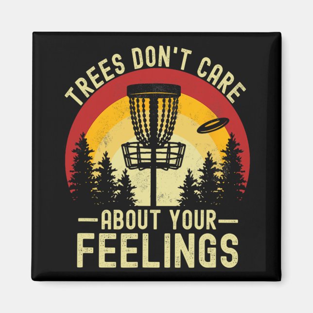Aimant Arbres ne s'inquiètent pas de vos sentiments drôle (Devant)
