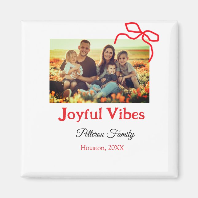 Aimant Arc rouge joyeuse Vibes ajouter nom de famille pho (Devant)