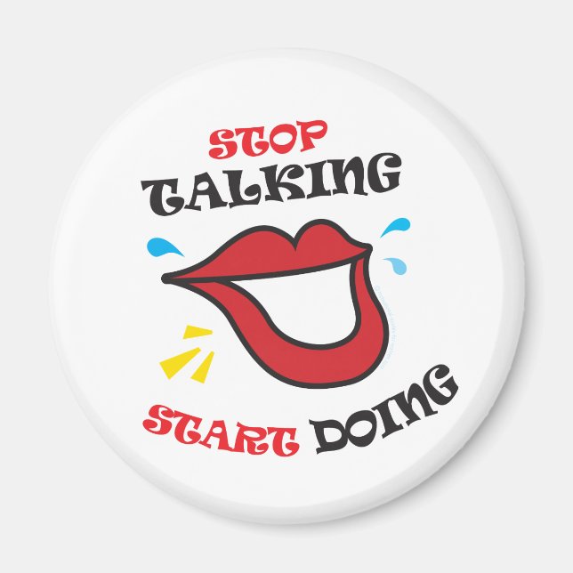 Aimant Arrêter de parler Commencer à faire (Devant)