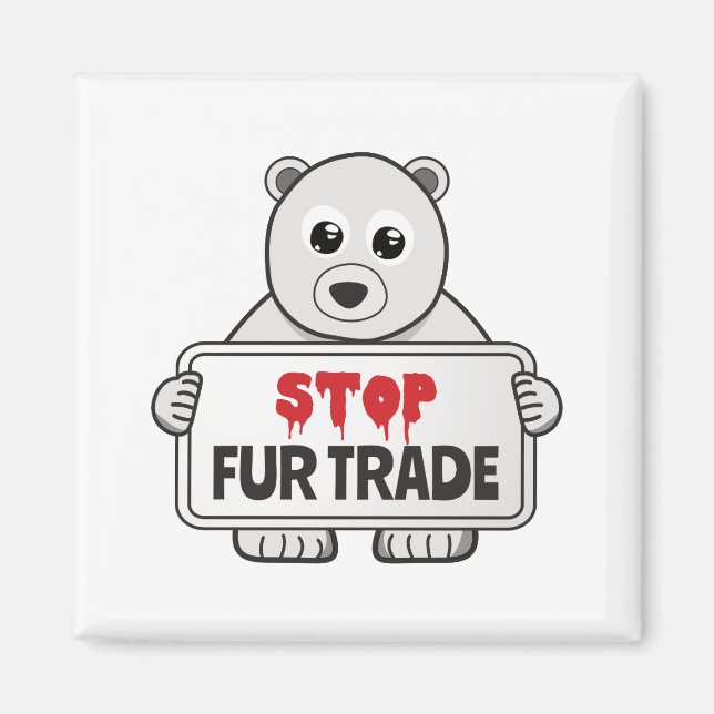 Aimant Arrêter le commerce des fourrures et la triste our (Devant)