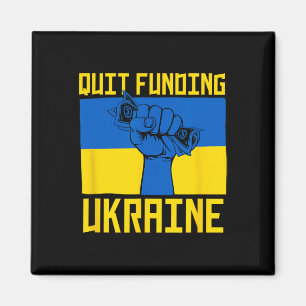 Aimant Arrêtez de financer l'Ukraine Anti-guerre Amérique