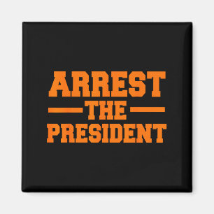 Aimant Arrêtez le président Impeach Donald Trump Cadeau