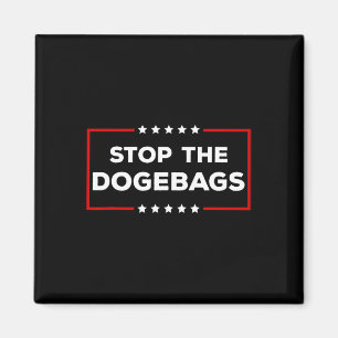Aimant Arrêtez Les Dogegs Anti Doge Trump