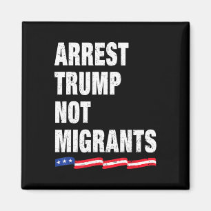 Aimant Arrêtez Trump pas les migrants Arrêtez Trump 1