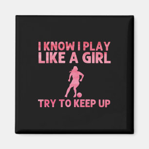 Aimant Art de football drôle pour femme fille joueuse de