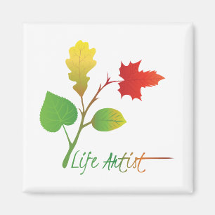 Aimant Art, Make Life Art : Life Artist Inspirer Citation