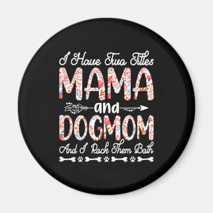 Aimant Art Mère Mama Et Chien Maman Anniversaire