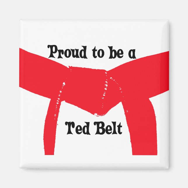 Aimant Arts martiaux Fiers d'être une ceinture rouge (Devant)