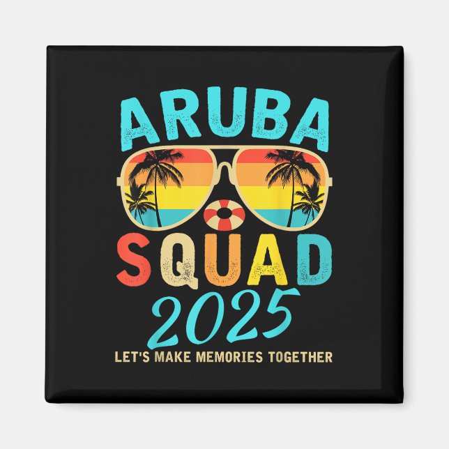 Aimant Aruba Squad 2025 Vacation Friends Family Matching  (Devant)
