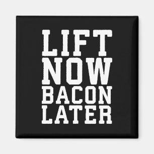 Aimant Ascensez maintenant, Bacon plus tard - Entraînemen