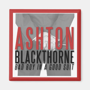 Aimant Ashton Blackthorne "est attiré" à vous l'aimant !