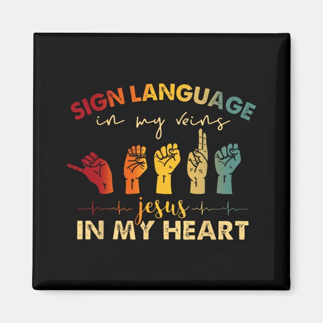 Aimant Asl Jésus Christ Signer La Langue Dans Mes Veines  (Devant)