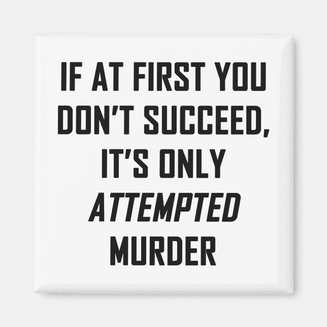 Aimant Assassinat attendu (Devant)