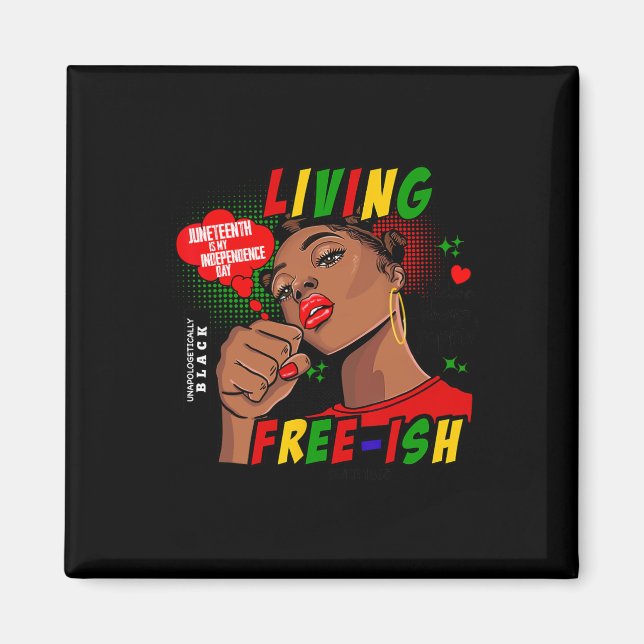 Aimant Assez libre depuis 1865 Juneteenth est mon indépen (Devant)