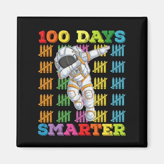 Aimant Astronaute 100 jours plus intelligent 100e jour d' (Devant)