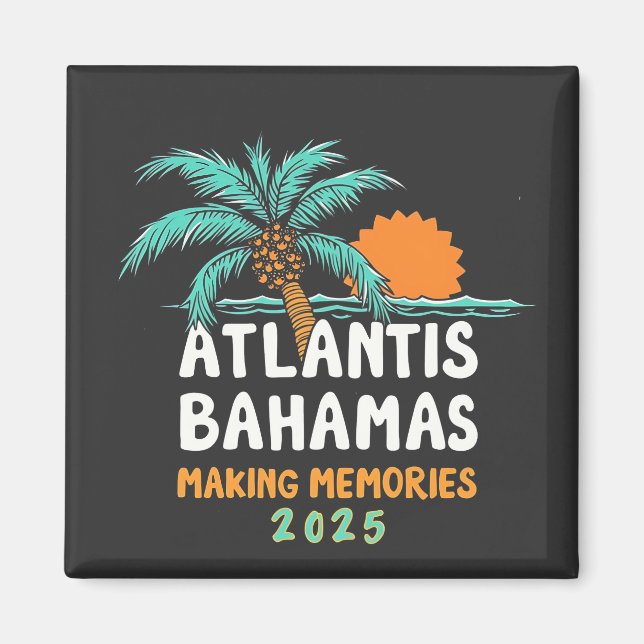 Aimant Atlantis Bahamas Faire des souvenirs 2025 (Devant)