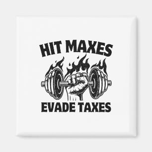 Aimant Atteindre les Maxima Évite les Impôts Drôle Gym Fi
