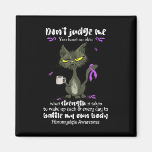Aimant Attention Ne Me Juge Pas Vous N'Avez Aucune Idée
