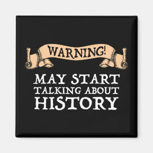 Aimant Attention! Peut-être parler d'histoire amusante
