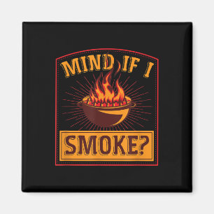 Aimant Attention Si Je Fumé Flamme Grill Master Funny Ret
