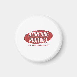 Aimant Attirer les Positifs Chance Uniquement Typographie