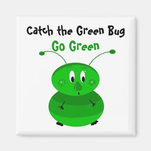 Aimant Attrapez le bug vert (Devant)