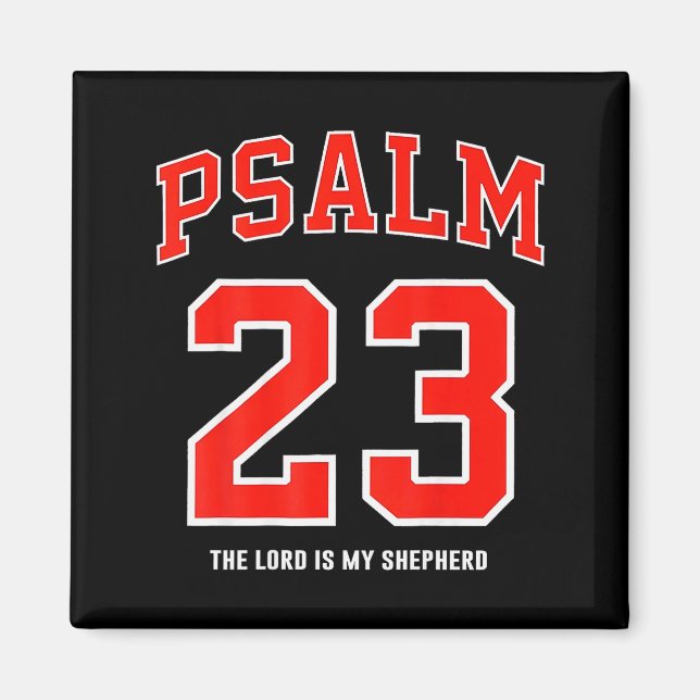 Aimant (au dos) Psaume 23 Le Seigneur est mon berger  (Devant)