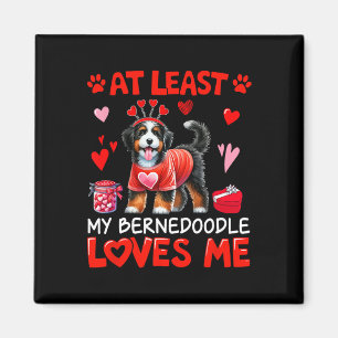 Aimant Au moins mon Bernedoodle Loving Me Valentine's Sin