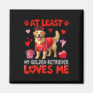 Aimant Au moins mon golden retriever m'aimant pour la Sai