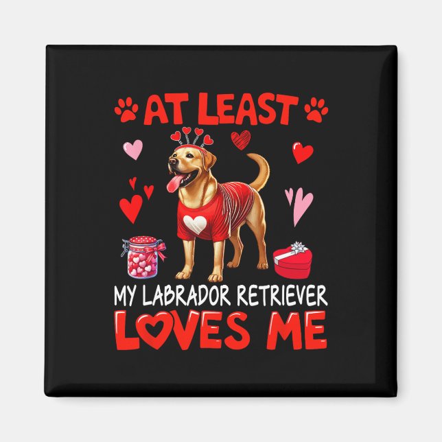 Aimant Au moins mon labrador retriever m'aimant pour la S (Devant)