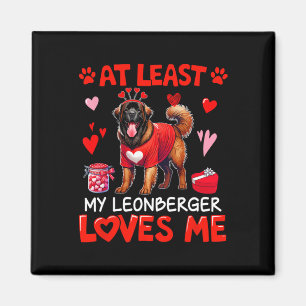 Aimant Au moins mon Leonberger m'aimant la Saint-Valentin