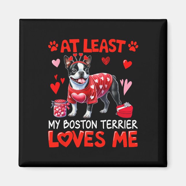 Aimant Au moins mon terrier de Boston m'aimant la Saint-V (Devant)